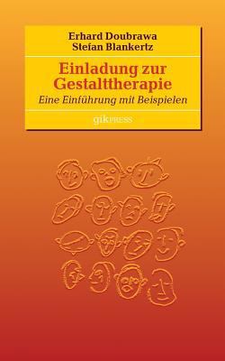 Einladung zur Gestalttherapie: Eine Einführung ... [German] 3752838973 Book Cover