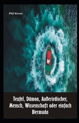 Teufel, D?mon, Au?erirdischer, Mensch, Wissensc... [German]            Book Cover