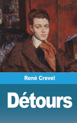 Détours [French] 1006758690 Book Cover