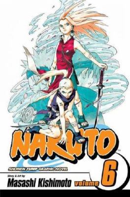 Naruto, Volume 6 1591167396 Book Cover