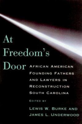 At Freedom's Door: African American Founding Fa... 1570033579 Book Cover