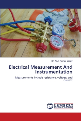 Electrical Measurement And Instrumentation 6203465100 Book Cover