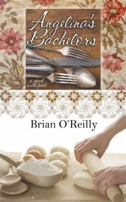 Angelina's Bachelors [Large Print] 1611732832 Book Cover