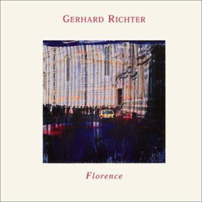 Gerhard Richter: Florence 3775710590 Book Cover