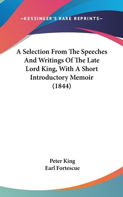 A Selection From The Speeches And Writings Of T... 1436571278 Book Cover