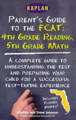 Kaplan Parents Guide To The Fcat 4th Grade Read... 0684869624 Book Cover