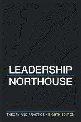 Leadership: Theory and Practice 1506362311 Book Cover