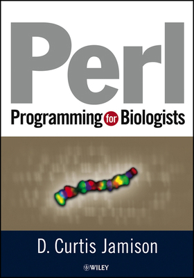 Perl Programming for Biologists 0471430595 Book Cover