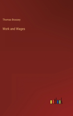 Work and Wages 3368166255 Book Cover