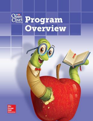 Open Court Reading Program Overview Grade K-3 0021456828 Book Cover