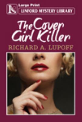 The Cover Girl Killer [Large Print] 1444829882 Book Cover