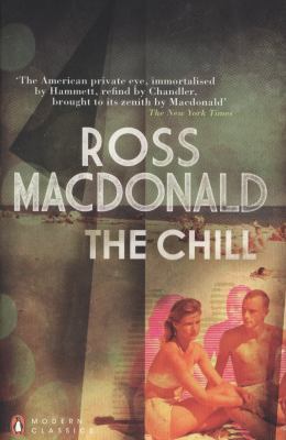 The Chill. Ross MacDonald 0141196610 Book Cover