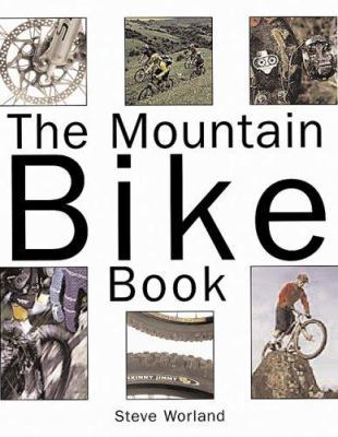 The Mountain Bike Book 0760316724 Book Cover