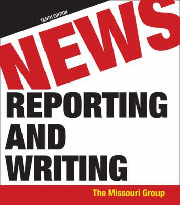 News Reporting and Writing 0312618115 Book Cover