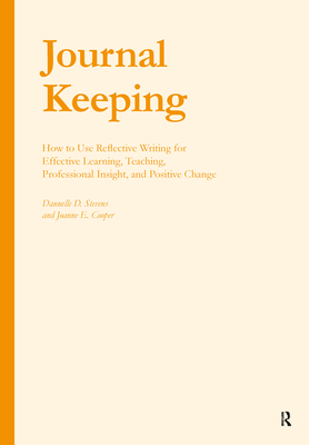 Journal Keeping: How to Use Reflective Writing ... 1579222153 Book Cover