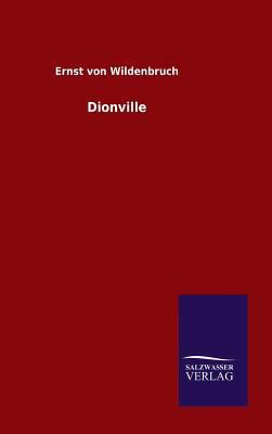Dionville [German] 3846076481 Book Cover