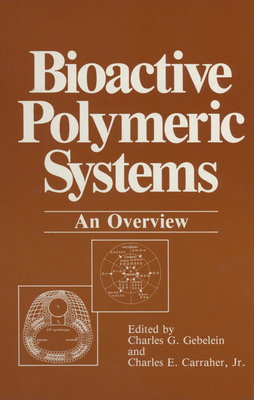 Bioactive Polymeric Systems: An Overview 030641855X Book Cover