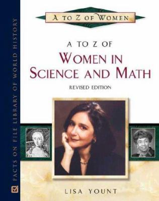 A to Z of Women in Science and Math 0816066957 Book Cover