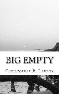 Big Empty 1507714122 Book Cover