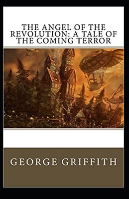 The Angel of Revolution A Tale of the Coming Te... B08R64MTMP Book Cover