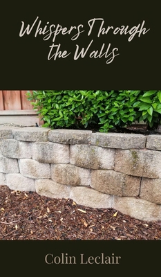 Whispers Through the Walls 1805871781 Book Cover