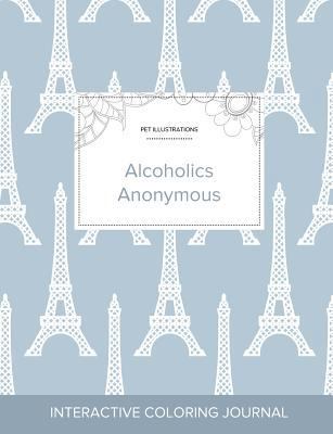 Adult Coloring Journal: Alcoholics Anonymous (P... 1360893997 Book Cover