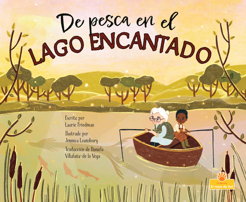 de Pesca En El Lago Encantado (Fishing in Magic... [Spanish] 103965035X Book Cover