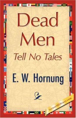 Dead Men Tell No Tales 1421847108 Book Cover