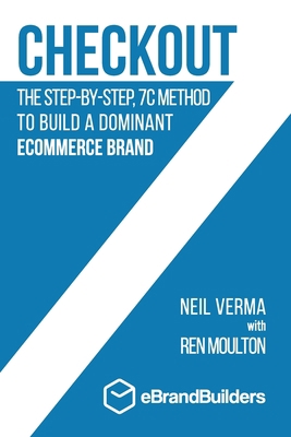 Checkout: The Step-by-Step, 7C Method to Build ... 0578761602 Book Cover