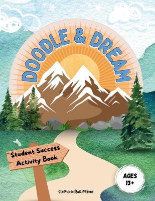 Doodle & Dream: Student Success Activity Book f... B0FHH8M969 Book Cover