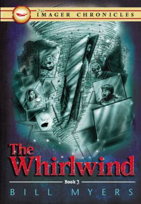 The Whirlwind (The Imager Chronicles) 1404175733 Book Cover