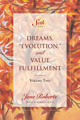 Dreams, Evolution, and Value Fulfillment, Volum... 1878424289 Book Cover