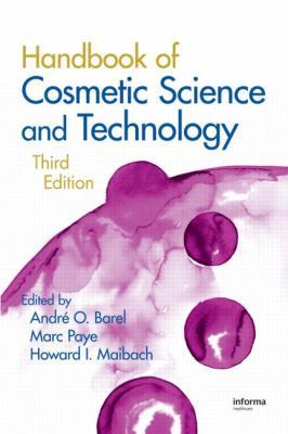 Handbook of Cosmetic Science and Technology, Th... 1420069632 Book Cover