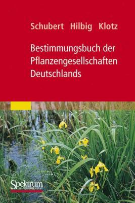 Bestimmungsbuch Der Pflanzengesellschaften Deut... [German] 3827425840 Book Cover