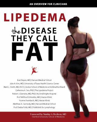 Lipedema - The Disease They Call FAT: An Overvi... 0998984515 Book Cover