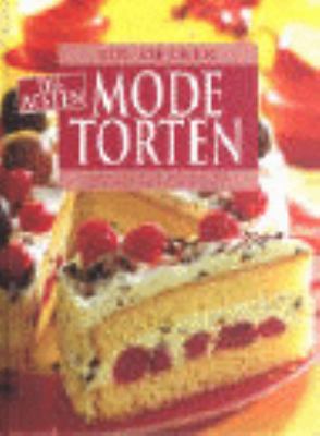 Die besten Modetorten. [German] 3767005549 Book Cover