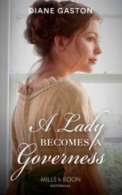 A Lady Becomes A Governess (The Governess Swap) 026393294X Book Cover