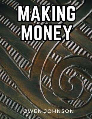 Making Money 183591456X Book Cover