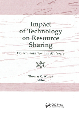 Impact of Technology on Resource Sharing: Exper... 0367402386 Book Cover