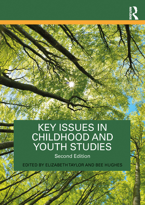 Key Issues in Childhood and Youth Studies 1032170557 Book Cover