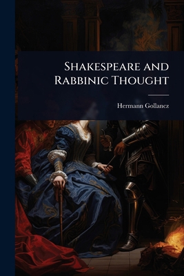 Shakespeare and Rabbinic Thought 1024060632 Book Cover