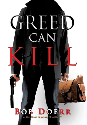 Greed Can Kill 159095730X Book Cover
