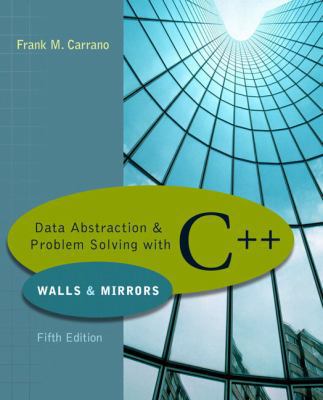 Data Abstraction & Problem Solving with C++: Wa... 0321433327 Book Cover