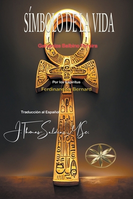 Símbolo de la Vida [Spanish] B0CG3ZC2H2 Book Cover