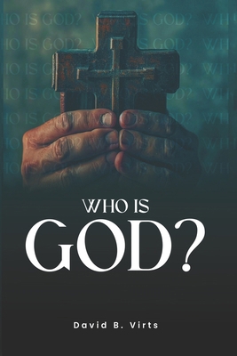 Who Is God? B0GQR69MQF Book Cover