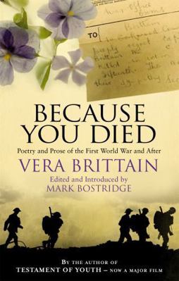 Because You Died: Poetry and Prose of the First... 1844084140 Book Cover