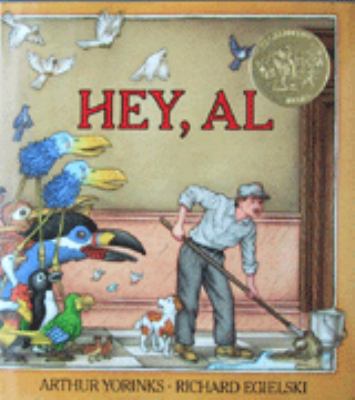 Hey, Al 0374330603 Book Cover