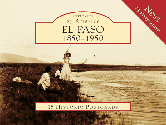 El Paso, 1850-1950 0738571733 Book Cover