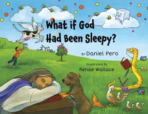 What if God Had Been Sleepy? B0DZXZV3DV Book Cover