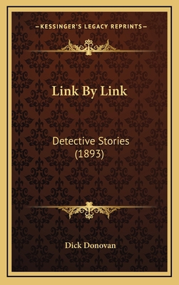 Link By Link: Detective Stories (1893) 1167113888 Book Cover